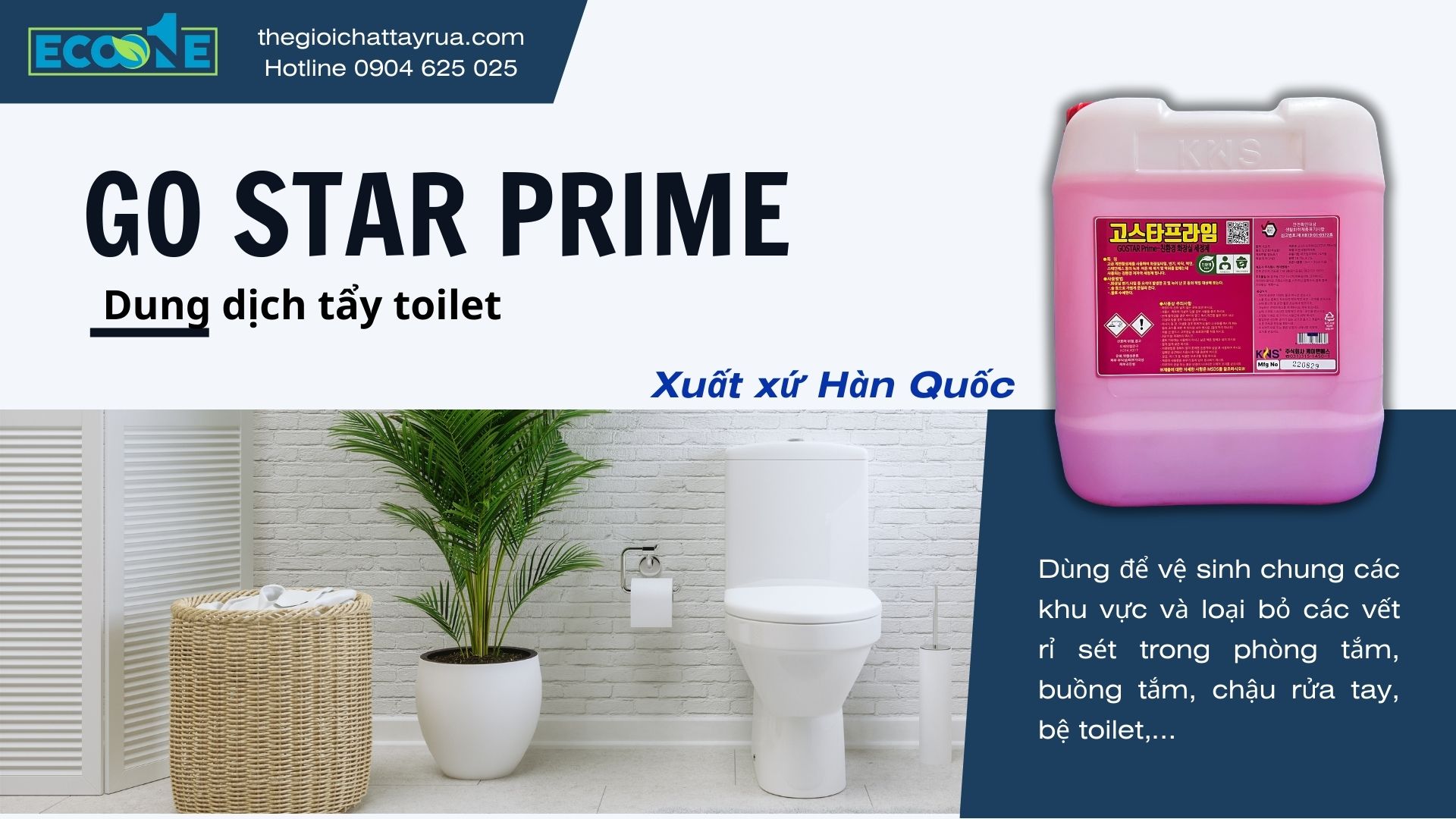 Go Star Prime - Chế phẩm tẩy rửa đa năng toilet thân thiện